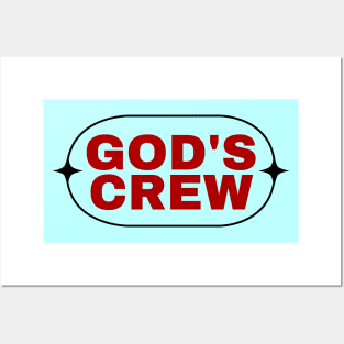 God's Crew | Christian Saying Posters and Art